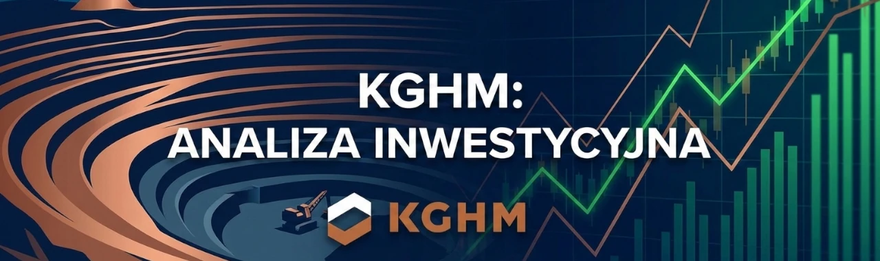 KGHM Polska Miedz (KGH) – analiza spółki, notowania akcji, branża i makro